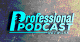 Professional Podcast Network