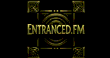 Entranced FM