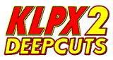 KLPX2 Deep Cuts