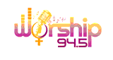 Worship 94.5