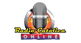 Radio Cat&oacute;lica Online