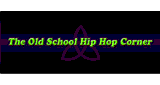 The Old School Hip-hop Corner