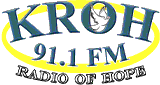 Radio of Hope - KROH 91.1 FM