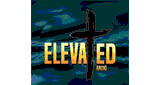 Elevated Radio- Christian Hit Station