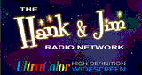 The Hank And Jim Radio Network