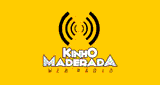 Web R&aacute;dio Kinho Maderada