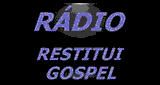 Radio Restitui Gospel