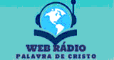 R&aacute;dio Palavra de Cristo