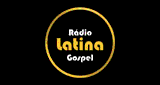R&aacute;dio Latina Gospel