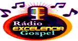 R&aacute;dio Excel&ecirc;ncia Gospel