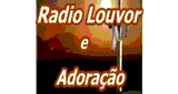R&aacute;dio Louvor e Adora&ccedil;&atilde;o