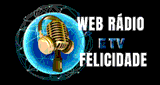 Web R&aacute;dio e Tv Felicidade