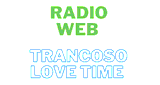 Radio Web Trancoso Love Time