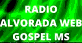 Radio Alvorada Web Gospel Ms