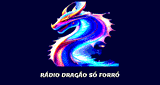 R&aacute;dio Drag&atilde;o S&oacute; Forr&oacute;