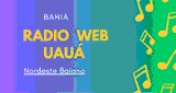 Radio Web Uau&aacute; Bahia
