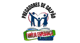 Radio Familia Esperan&ccedil;a Pregadores De Galp&atilde;o