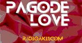 Radio Aki 1 - Canal Pagode Love