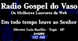 R&aacute;dio Gospel do Vaso