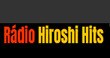 R&aacute;dio Hiroshi Hits