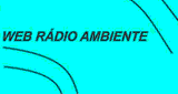 Web R&aacute;dio Ambiente
