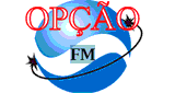 Radio Op&ccedil;&atilde;o FM