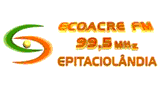 Eco Acre FM 99