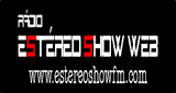 Est&eacute;reo Show Web Radio