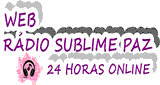 Web R&aacute;dio Sublime Paz