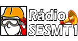 R&aacute;dio SESMT1