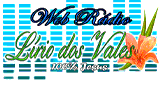 R&aacute;dio Lirio dos Vales