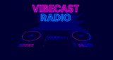 Vibe Cast  Radio
