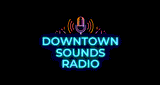 Downtown Sounds Radio