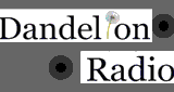 Dandelion Radio