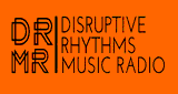 Disruptive Rhythms Radio