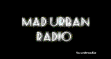 Mad Urban Radio