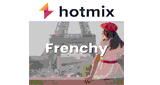 Hotmixradio Frenchy