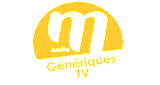 M Radio G&eacute;n&eacute;riques TV