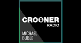 Crooner Radio Michael Bubl&eacute;