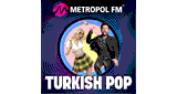 Metropol FM - Turkish Pop