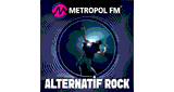 Metropol FM - Alternatif & Rock