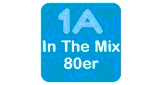 1A In The Mix 80er