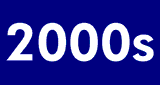 * 2000s