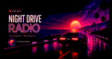 Night Drive Radio &ndash; Synthwave & Retrowave