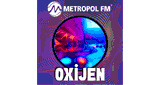 Metropol FM - Oxijen