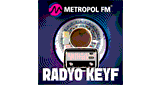 Metropol FM - Radyo Keyf