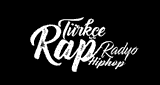 T&uuml;rk&ccedil;e Rap HipHop Radyo