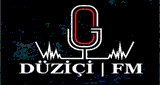 D&uuml;zi&ccedil;i FM